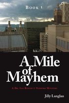 Book 1: A Mile of Mayhem