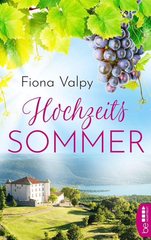 Sommerromane zum Davonträumen von Fiona Valpy 2 - Hochzeits ... - cover