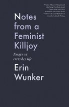 Essais Series 2 - Notes From a Feminist Killjoy