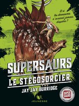 Collection R Jeunesse 2 - Supersaurs - tome 2 le Stégosorcier