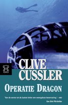 Operatie Dragon - Clive Cussler