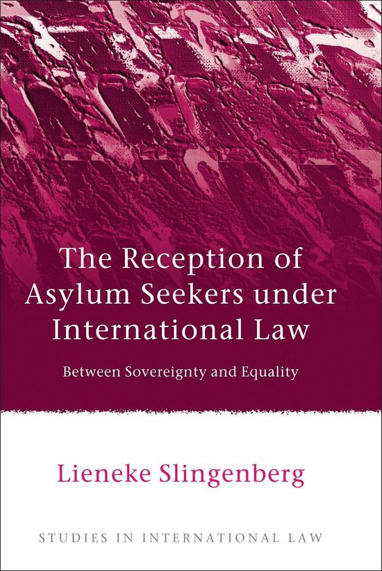 The Reception of Asylum Seekers Under International Law - cover