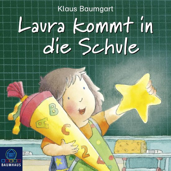 Laura kommt in die Schule - cover