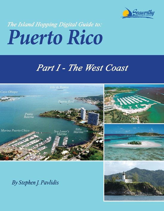 The Island Hopping Digital Guide To Puerto Rico 1 - The Isla ... - cover