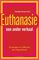 Euthanasie: een ander verhaal