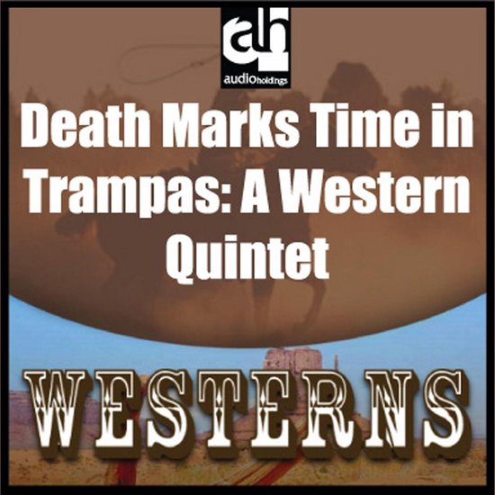 Death Marks Time in Trampas - cover