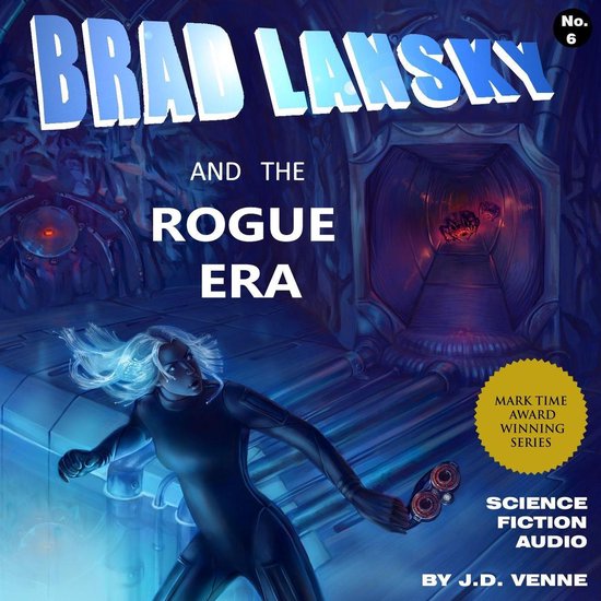 Brad Lansky and the Rogue Era - cover