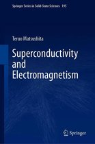 Springer Series in Solid-State Sciences 195 - Superconductivity and Electromagnetism