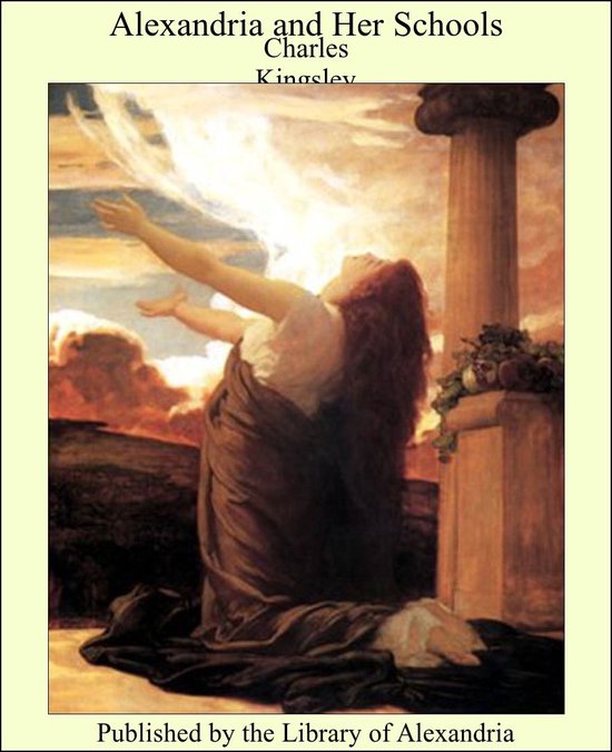 Alexandria and Her Schools - cover