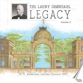 The Launy Grondahl Legacy Vol.3