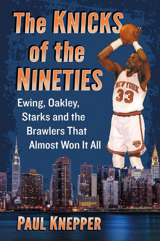 The Knicks of the Nineties - cover