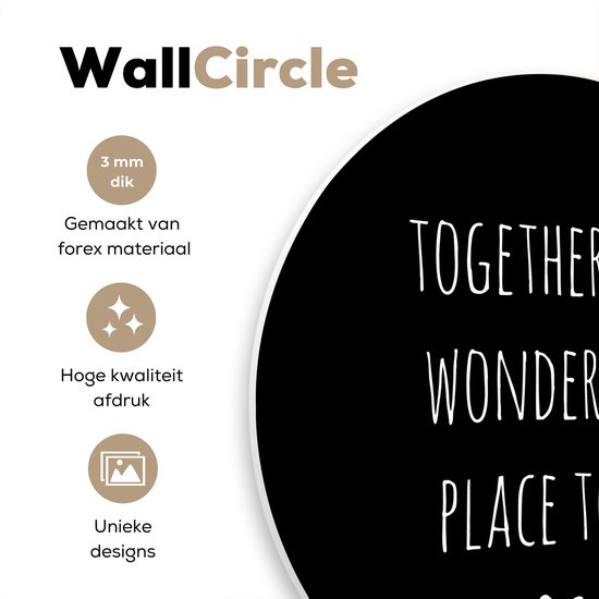 WallCircle - Wall Circle - Wall Circle Indoor - Citation anglaise Together is a wonderful place to be with a heart on a black background - 150x150 cm - Décoration murale - Peintures ronds