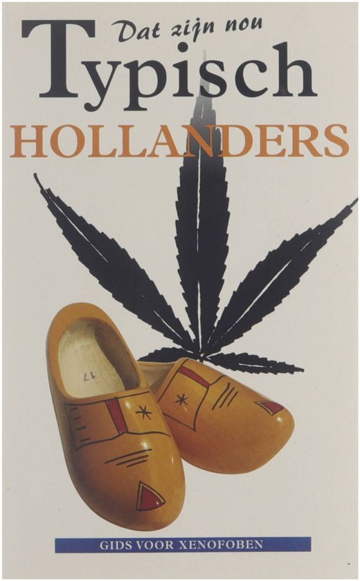 Dat Zijn Nou Typisch Hollanders - cover