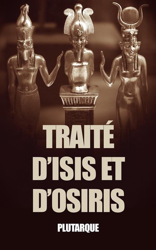 Traité d’Isis et d’Osiris - cover