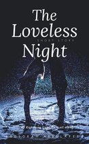 The Loveless Night