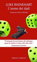 Gli alianti - L'uomo dei dadi