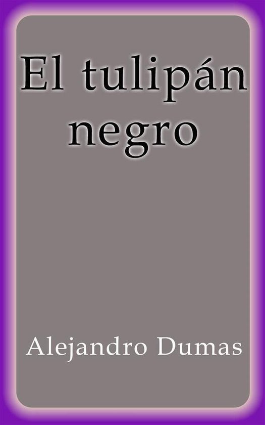 El tulipán negro - cover