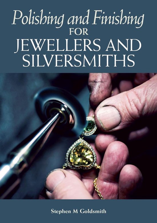 Polishing and Finishing for Jewellers and Silversmiths - cover