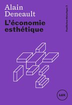 Feuilleton théorique 3 - L'économie esthétique