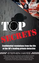 Biggest Gang in Britain 3 - Top Secrets - Confidential Revelations from the Life of the UK's Leading Private Detective