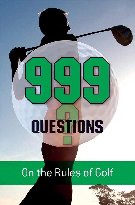 999 Questions on the Rules of Golf (ebook), Barry Rhodes