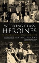 Working Class Heroines