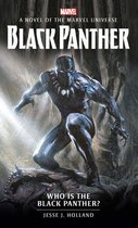 Marvel novels 3 - Who is the Black Panther?