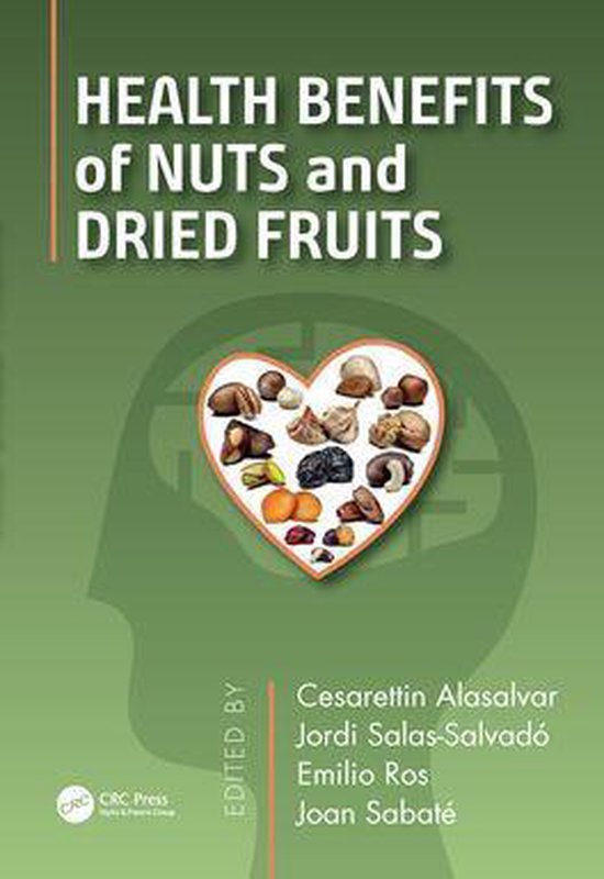 Health Benefits of Nuts and Dried Fruits - cover