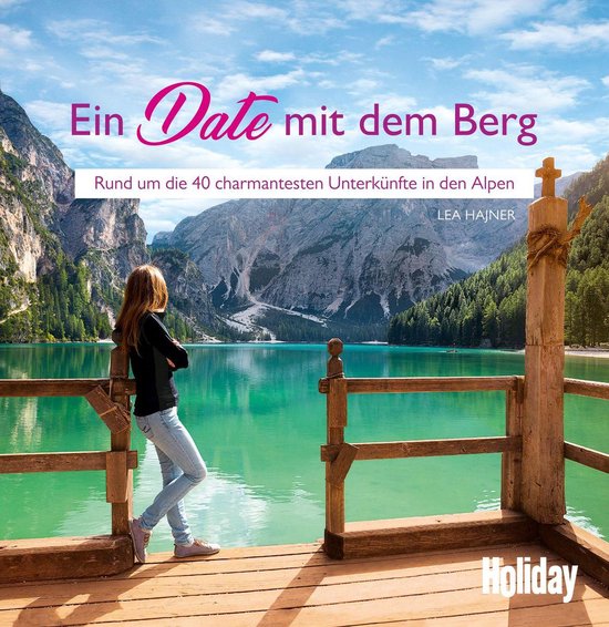 HOLIDAY Reisebuch: Ein Date mit dem Berg - cover