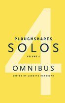 Ploughshares Solos Omnibus Volume 4