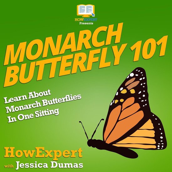 Monarch Butterfly 101 - cover