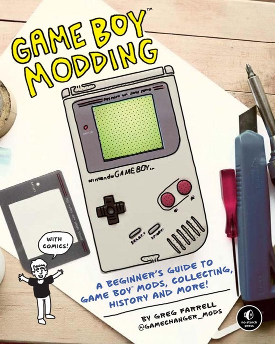 Game Boy Modding (ebook), Greg Farrell, 9781718500150, Livres
