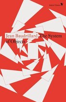 Radical Thinkers - The System of Objects