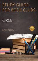 Study Guides for Book Clubs 37 - Study Guide for Book Clubs: Circe