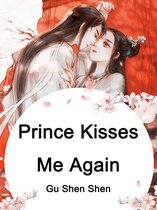 Volume 2 2 - Prince Kisses Me Again