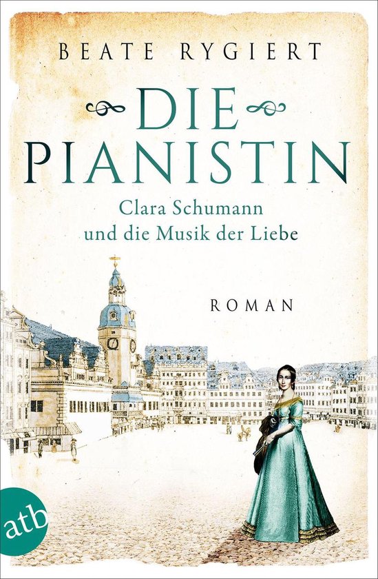 Boek "Die Pianistin" met op de voorgrond een vrouw in een aquamarijnen jurk, met op de achtergrond een historische stad.