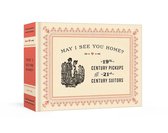 May I See You Home?: 19th-Century Pickups for 21st-Century Suitors