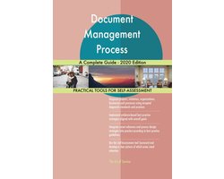 Document Management Process A Complete Guide - 2020 Edition