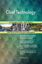 Chief Technology A Complete Guide - 2020 Edition