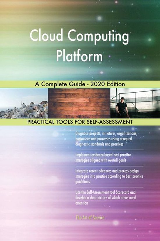 Cloud Computing Platform A Complete Guide - 2020 Edition (ebook ...