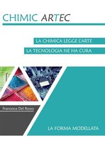 CHIMICARTEC 4 - Chimicartec La Forma Modellata