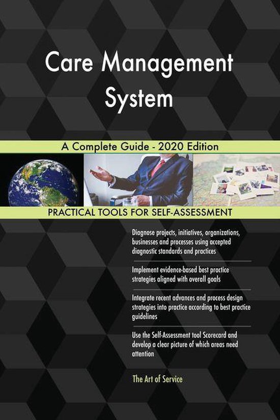 Care Management System A Complete Guide - 2020 Edition (ebook ...