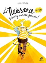 Graphics - La Naissance en BD - Tome I