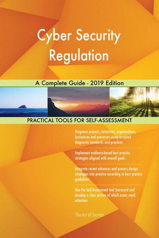 Cyber Security Regulation A Complete Guide - 2019 Edition (ebook ...
