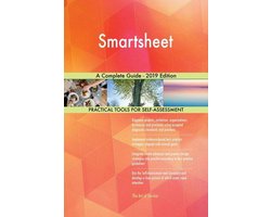 Smartsheet A Complete Guide - 2019 Edition
