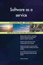 Software as a service A Complete Guide - 2019 Edition