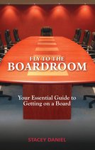 Fly To The Boardroom