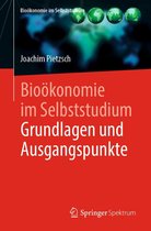 Zertifikatskurs Bioökonomie - Bioökonomie im Selbststudium: Grundlagen und Ausgangspunkte
