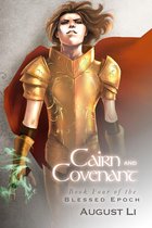 Blessed Epoch 4 - Cairn and Covenant