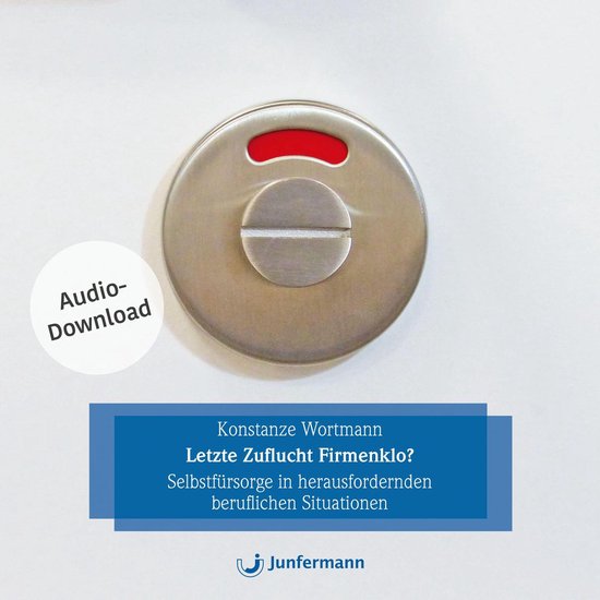 Letzte Zuflucht Firmenklo? - cover